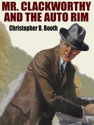 cover image of Mr. Clackworthy and the Auto Rim